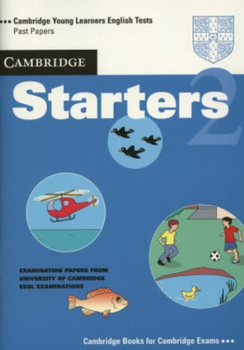 Cambridge Starters 2 Student's Book: Examination Papers from the University of Cambridge Local Examinations Syndicate (Cambridge,Used