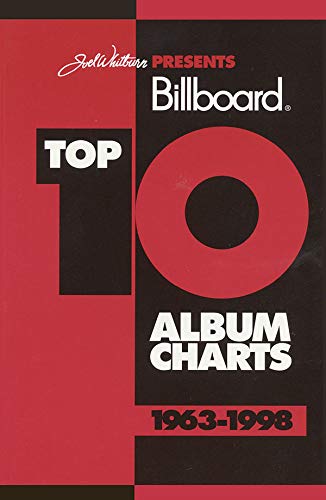 Joel Whitburn Presents Billboard Top 10 Album Charts 19631998