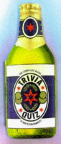Trivia Quiz: The Complete Guide to BarRoom Banality,Used