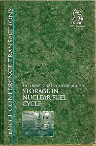 Storage in Nuclear Fuel Cycle  IMechE Conference (Imeche Event Publications),Used