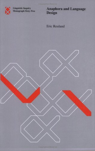 Anaphora And Language Design (Linguistic Inquiry Monographs),New