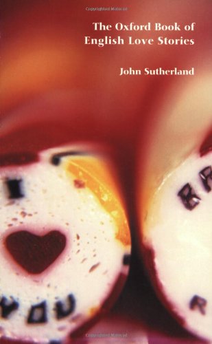 The Oxford Book of English Love Stories,Used
