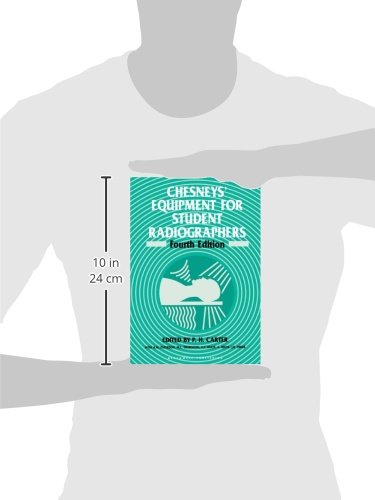 Chesneys' Equipment for Student Radiographers,New