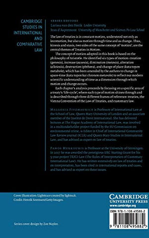 Treaties in Motion: The Evolution of Treaties from Formation to Termination (Cambridge Studies in International and Comparative ,Used