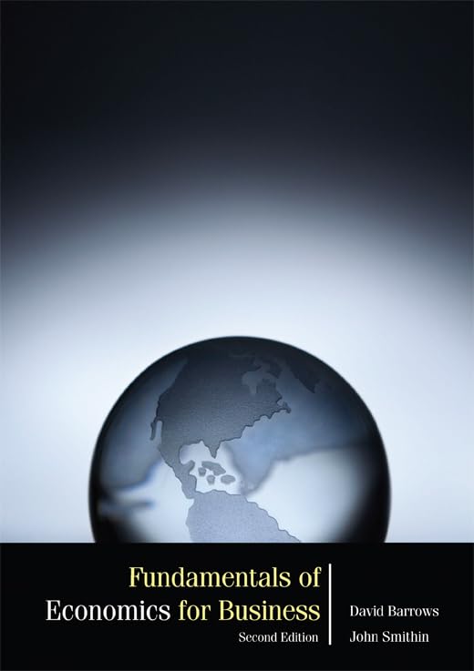 FUNDAMENTALS OF ECONOMICS FOR BUSINESS (2ND EDITION),Used