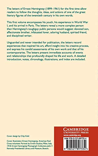 The Letters Of Ernest Hemingway: Volume 1, 19071922 (The Cambridge Edition Of The Letters Of Ernest Hemingway, Series Number 1),Used