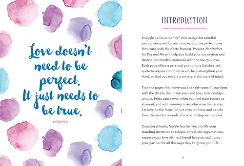 Present, Not Perfect for You and Me: A Journal for Getting Closer, Connecting with Each Other, and Loving Your Relationship,Used