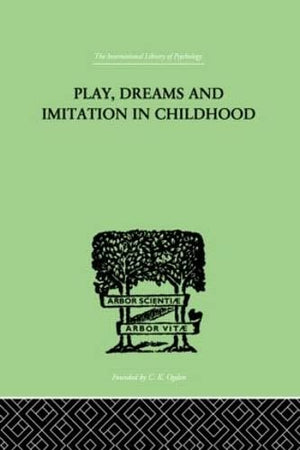 Play, Dreams And Imitation In Childhood,Used