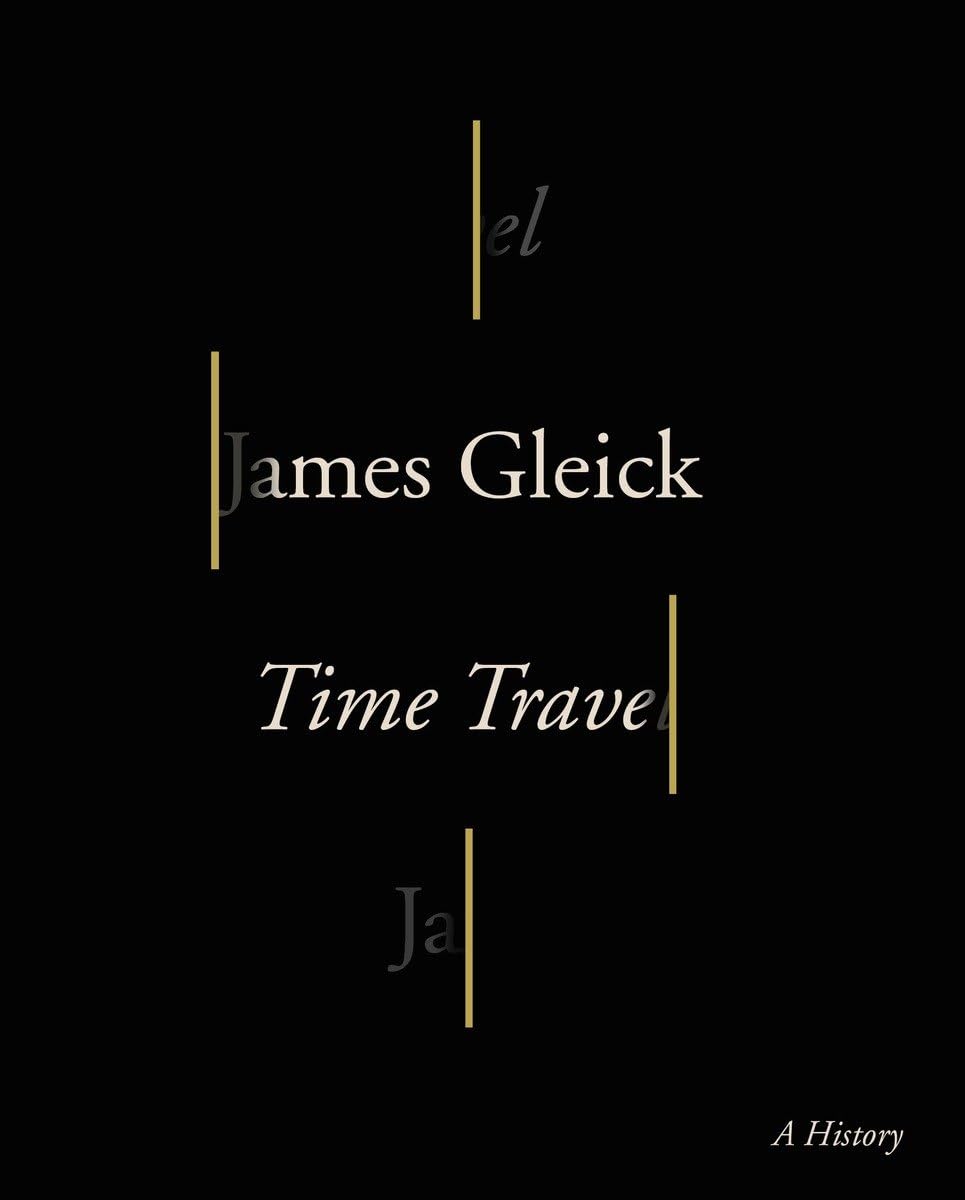Time Travel: A History,Used