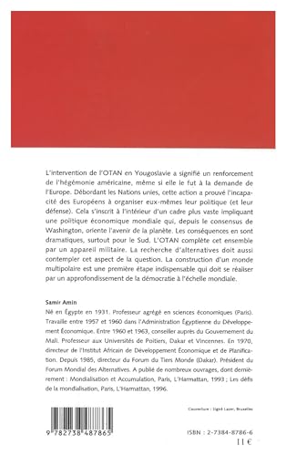 L'HEGEMONISME DES ETATSUNIS ET L'EFFACEMENT DU PROJET EUROPEEN: Face  l'OTAN, le combat pour un monde multipolaire et dmocrat,Used