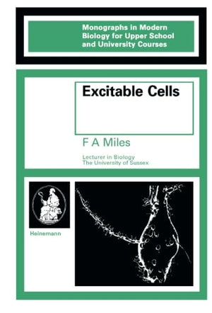 Excitable Cells: Monographs in Modern Biology for Upper School and University Courses,Used