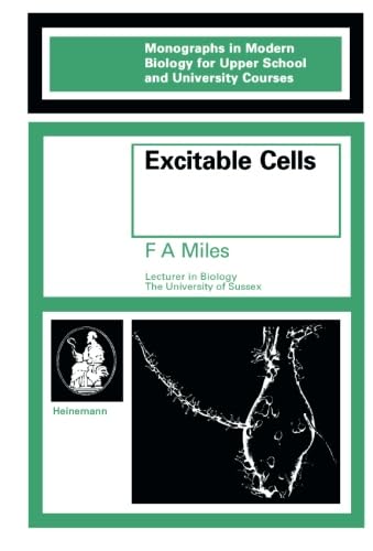 Excitable Cells: Monographs in Modern Biology for Upper School and University Courses,Used
