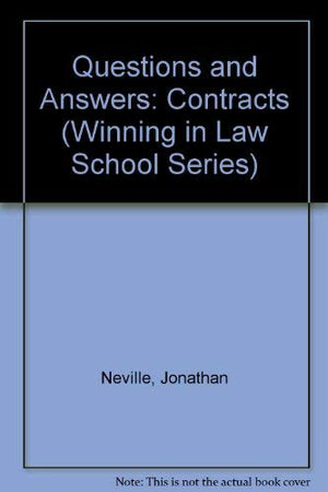 Questions and Answers: Contracts (Winning in Law School Series),Used