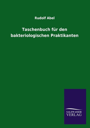 Taschenbuch fr den bakteriologischen Praktikanten (German Edition),Used