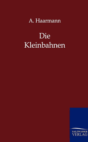 Die Kleinbahnen (German Edition),Used