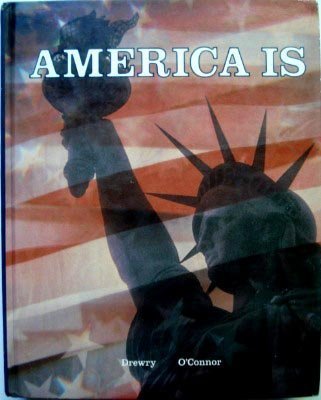 America Is: Fourth Edition,Used