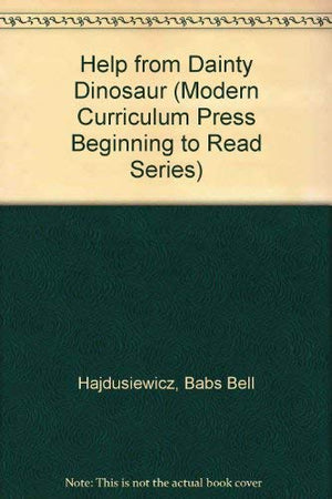 Help from Dainty Dinosaur (Modern Curriculum Press Beginning to Read Series),Used