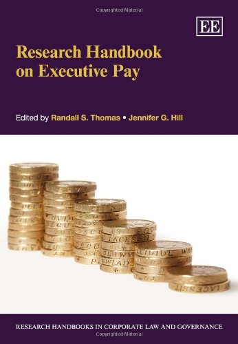 Research Handbook on Executive Pay (Research Handbooks in Corporate Law and Governance series),Used