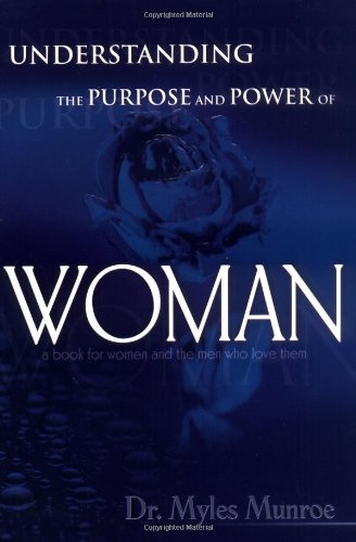 Understanding The Purpose And Power Of Woman,New