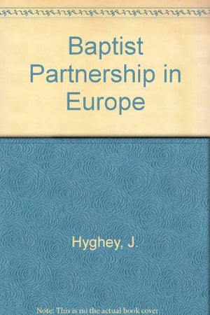 Baptist Partnership in Europe
