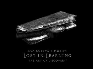 Lost in Learning: The Art of Discovery,Used