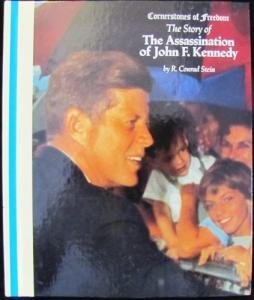 The Assassination of John F. Kennedy (Cornerstones of Freedom Second Series),Used