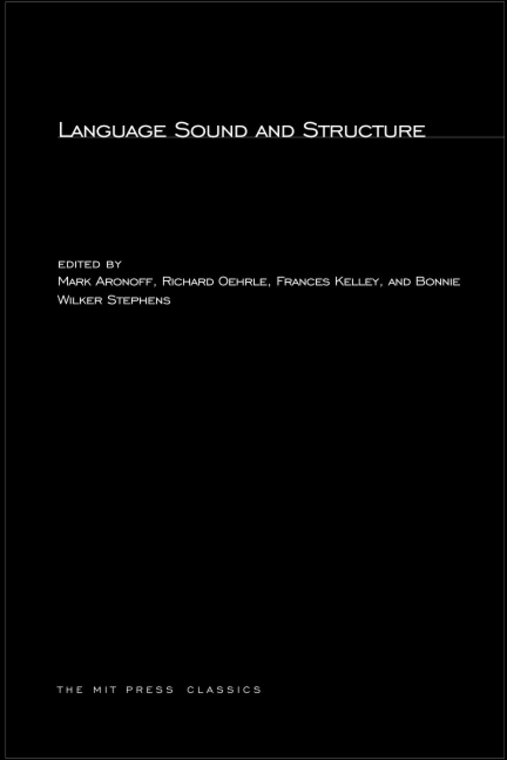 Language Sound and Structure (MIT Press Classics),Used