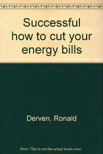 Successful how to cut your energy bills,Used