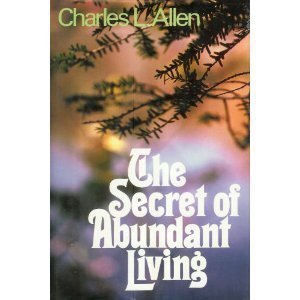 The Secret of Abundant Living,Used