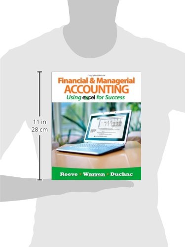 Financial and Managerial Accounting Using Excel for Success (with Essential Resources: Excel Tutorials Printed Access Card),Used