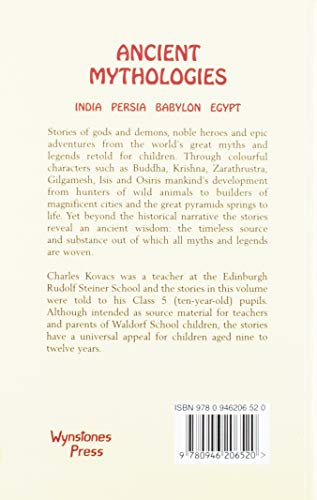 Ancient Mythologies: India, Persia, Babylon, Egypt,New
