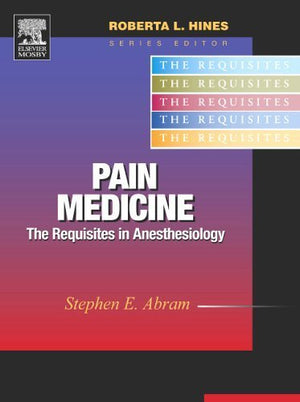 Pain Medicine: The Requisites (Requisites in Anesthesia),Used