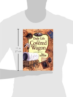 Daily Life in a Covered Wagon,Used