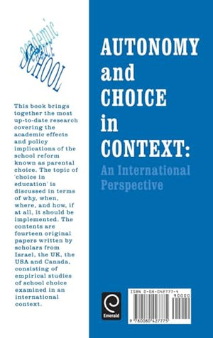 Autonomy and Choice in Context: An International Perspective,Used