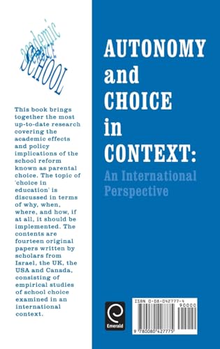 Autonomy and Choice in Context: An International Perspective,Used