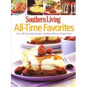 Best of Southern Living All Time Favorites,Used
