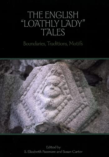 The English Loathly Lady Tales: Boundaries, Traditions, Motifs (Studies in Medieval Culture XLVIII),Used