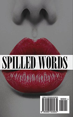 Spilled Words: The Crimson Kiss Quote Collection,Used