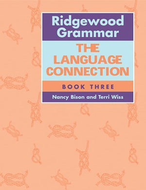 Ridgewood Grammar: The Language Connection Book 3,Used
