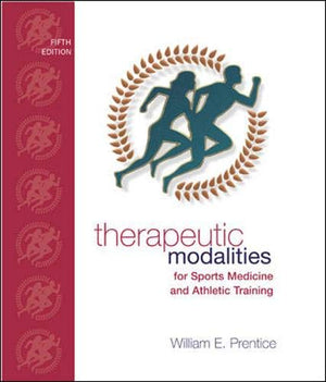 Therapeutic Modalities: For Sports Medicine and Athletic Training with Lab Manual,Used
