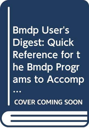 BMDP Statistical Software Manual, 1992 Edition Users Digest.,Used