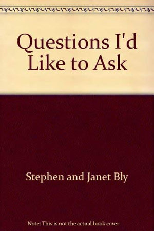 Questions I'd like to ask,Used