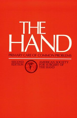 The Hand: Primary Care of Common Problems,Used