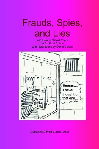 Frauds, Spies, And Lies: And How to Defeat Them,Used
