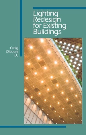 Lighting Redesign for Existing Buildings,Used