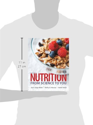 Nutrition: From Science to You (3rd Edition),Used