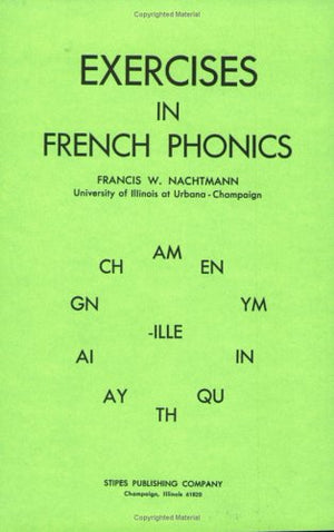 Exercises In French Phonics,New