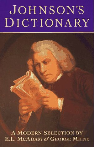 Johnson's Dictionary: A Modern Selection,Used