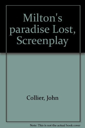 Milton's Paradise lost; screenplay for cinema of the mind,Used