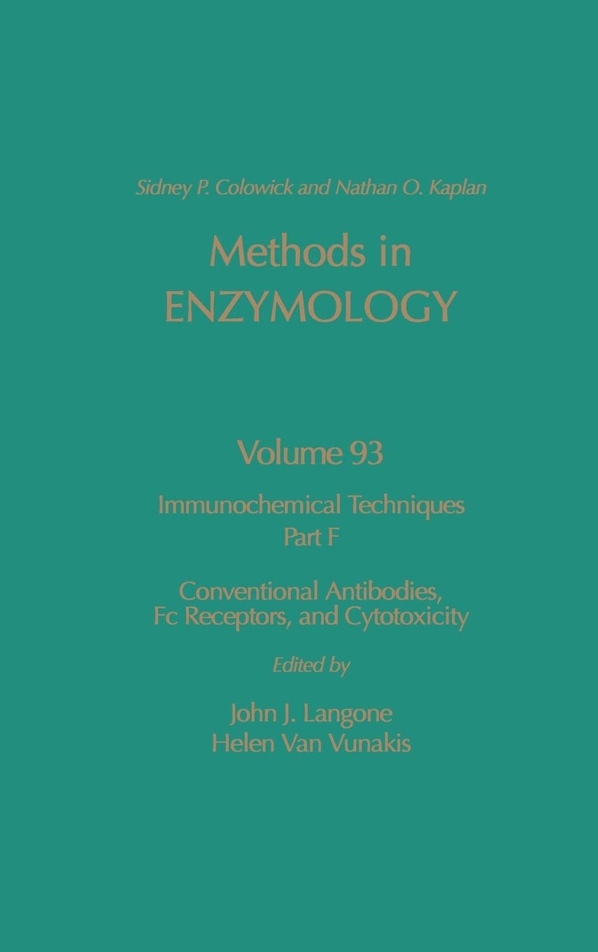 Immunochemical Techniques, Part F: Conventional Antibodies, Fc Receptors, And Cytotoxicity (Volume 93) (Methods In Enzymology, V,Used